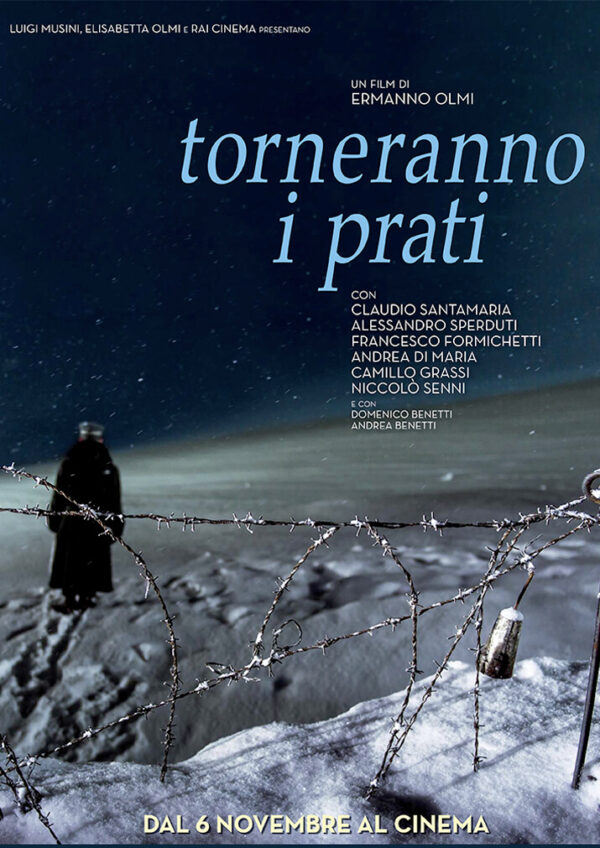 torneranno i prati un film di Ermanno Olmi