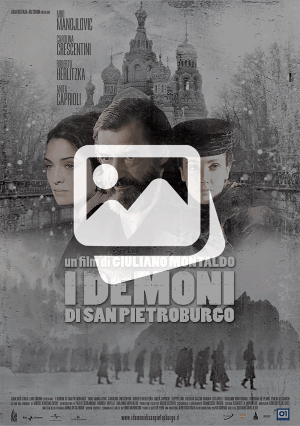 I demoni di San Pietroburgo un film di Giuliano Montaldo