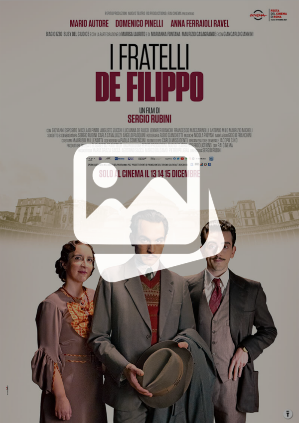 I fratelli De Filippo un film di Sergio Rubini