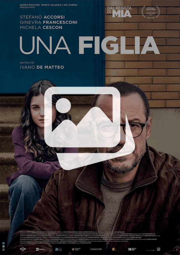 Una figlia un film di Ivano De Matteo